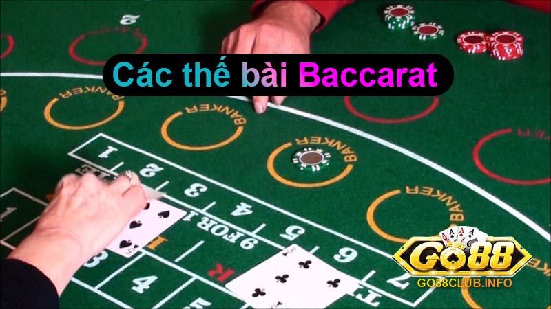 Các thế bài Baccarat